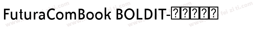 FuturaComBook BOLDIT字体转换